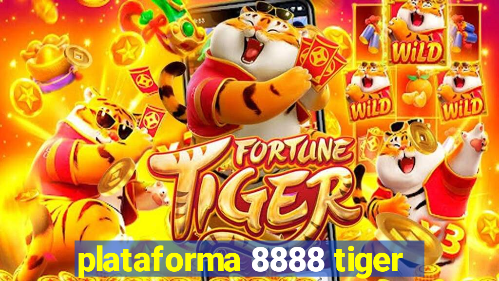 plataforma 8888 tiger